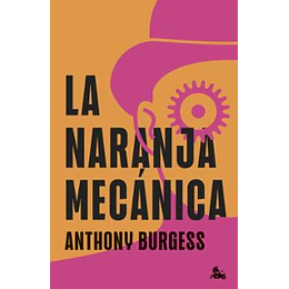 La Naranja Mecanica