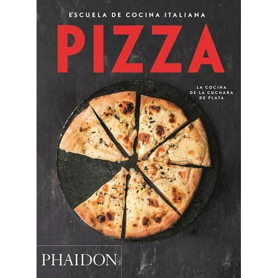 Escuela De Cocina Italiana. Pizza