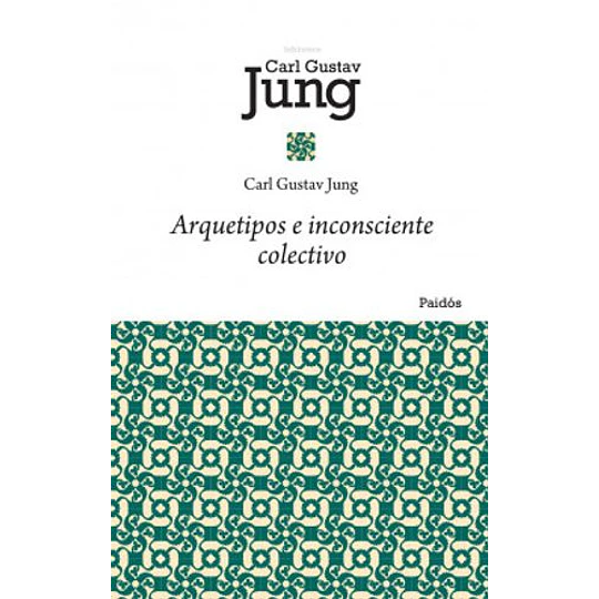 Arquetipos E Inconsciente Colectivo