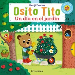 Osito Tito. Un Dia En El Jardin