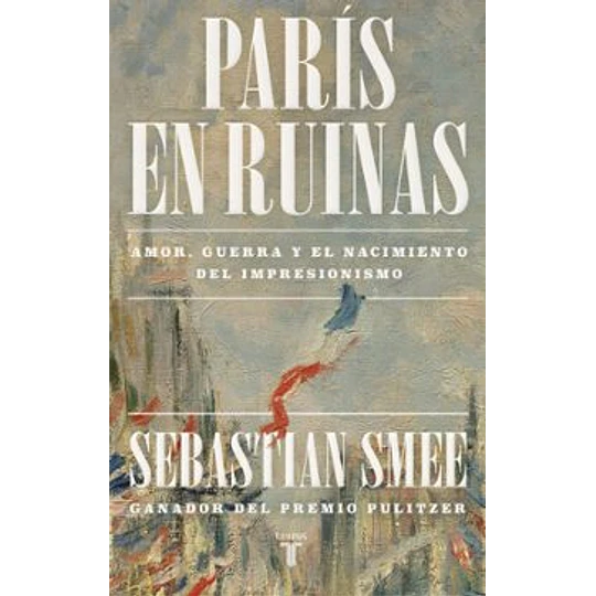 Paris En Ruinas