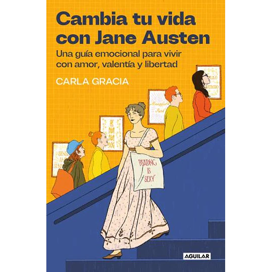 Cambia Tu Vida Con Jane Austen