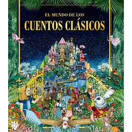 El Mundo De Los Cuentos Clasicos