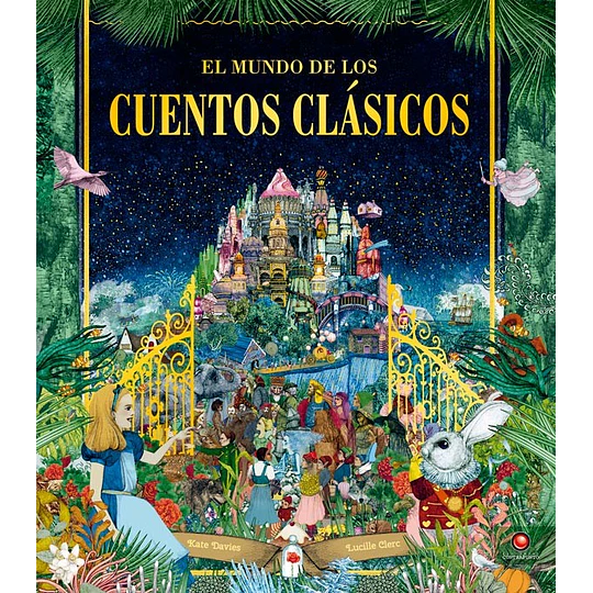 El Mundo De Los Cuentos Clasicos