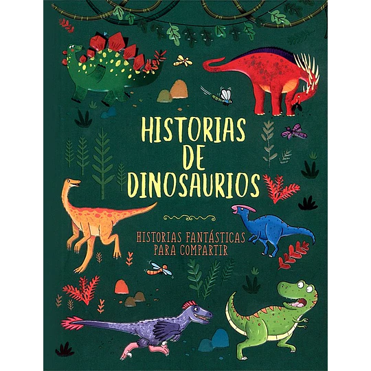 Historias De Dinosaurios