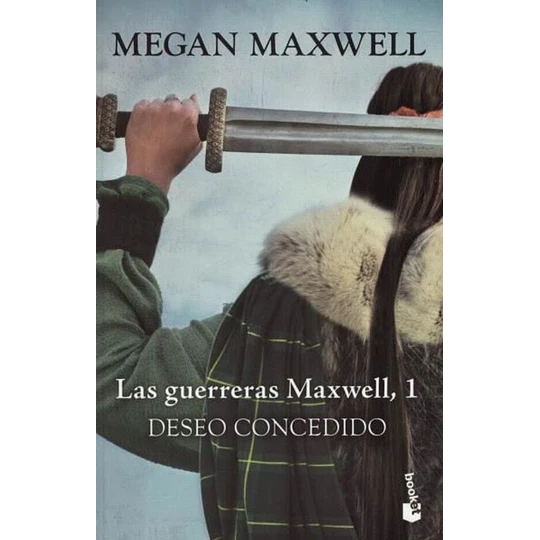 Deseo Concedido (Las Guerreras Maxwell1)