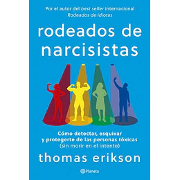 Rodeados De Narcisistas