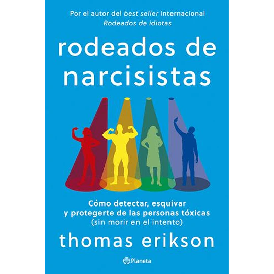 Rodeados De Narcisistas