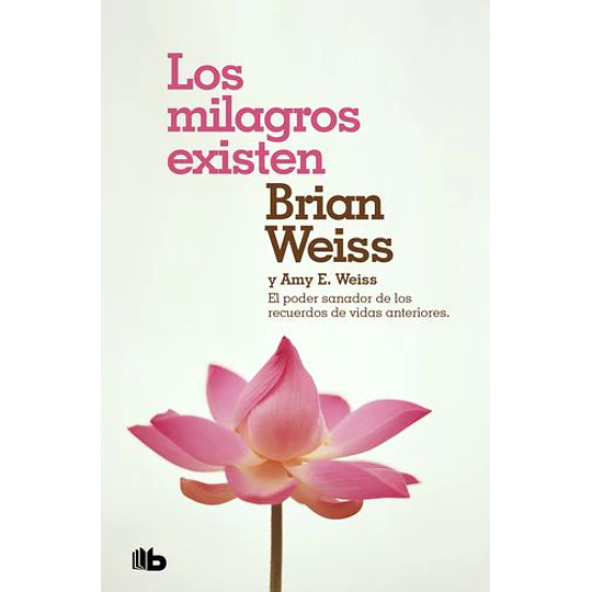 Los Milagros Existen