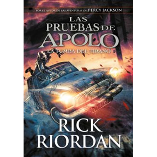 Las Pruebas De Apolo 4 - La Tumba Del Tirano