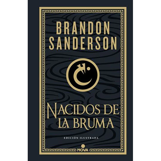 Nacidos De La Bruma (Edicion Ilustrada)