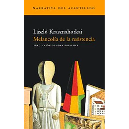 Melancolia De La Resistencia