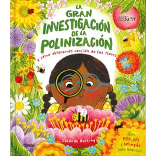 La Gran Investigacion De La Polinizacion