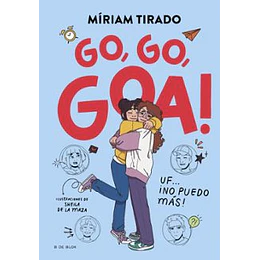 Goa 4 - Go, Go, Goa! Uf… ¡No Puedo Mas!