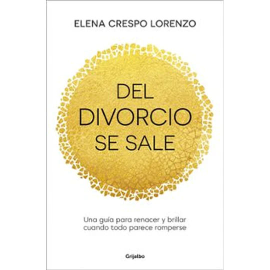 Del Divorcio Se Sale