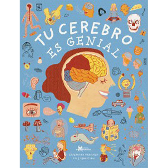 Tu Cerebro Es Genial