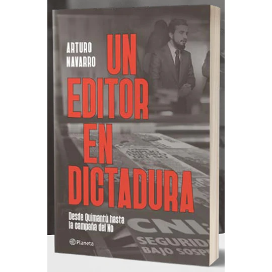 Un Editor En Dictadura