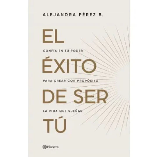 El Exito De Ser Tu