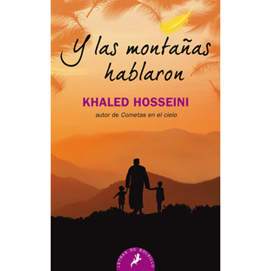 Y Las Montañas Hablaron