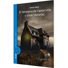El Fantasma De Canterville Y Otras Historias
