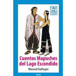 Cuentos Mapuches Del Lago Escondido