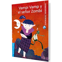 Vampi Vamp Y El Señor Zombi