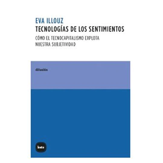 Tecnologias De Los Sentimientos
