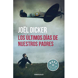 Los Ultimos Dias De Nuestros Padres