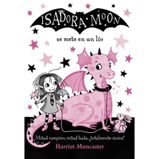 Isadora Moon 05 - Se Mete En Un Lio