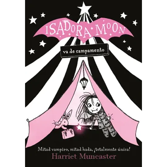 Isadora Moon Va Al Campamento