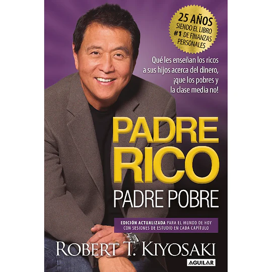 Padre Rico Padre Pobre (25 Aniversario)