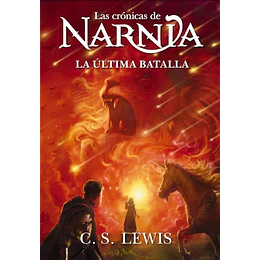 Las Cronicas De Narnia 7 - La Ultima Batalla