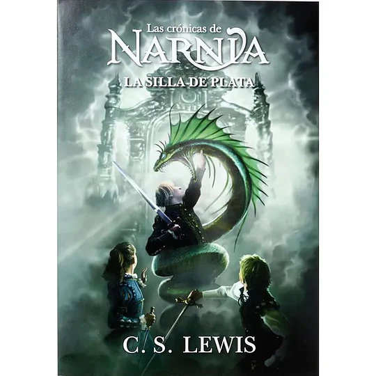 Las Cronicas De Narnia 6 - La Silla De Plata