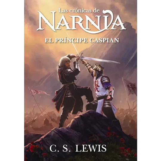 Cronicas De Narnia 4 - El Principe Caspian