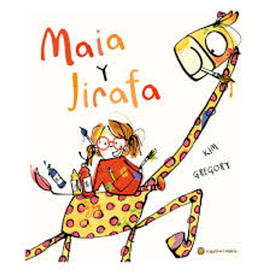 Maia Y Jirafa