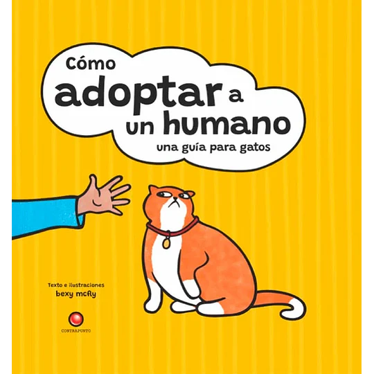 Como Adoptar A Un Humano Una Guia Para Gatos
