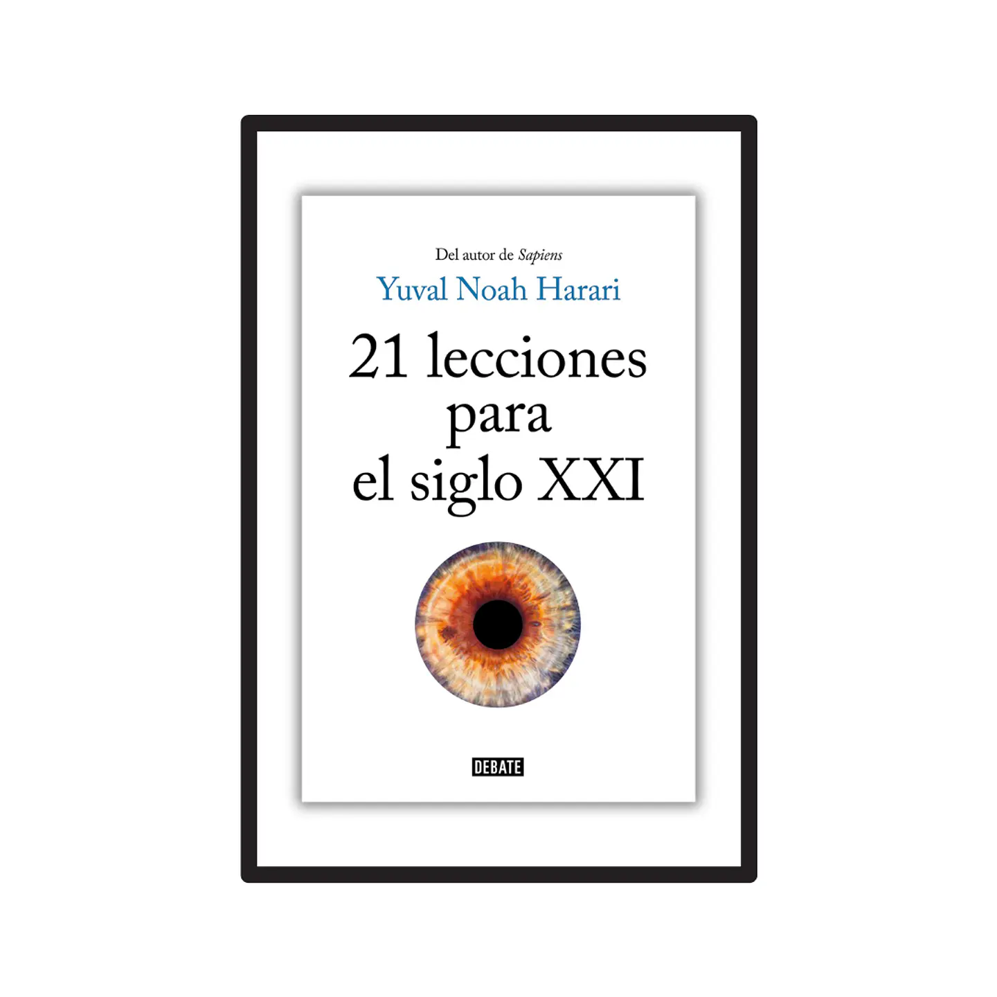 21 LECCIONES PARA EL SIGLO XXI 1