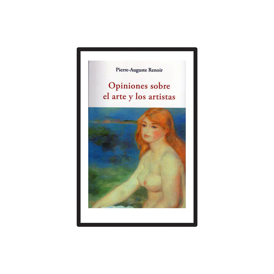 OPINIONES SOBRE EL ARTE Y LOS ARTISTAS 1