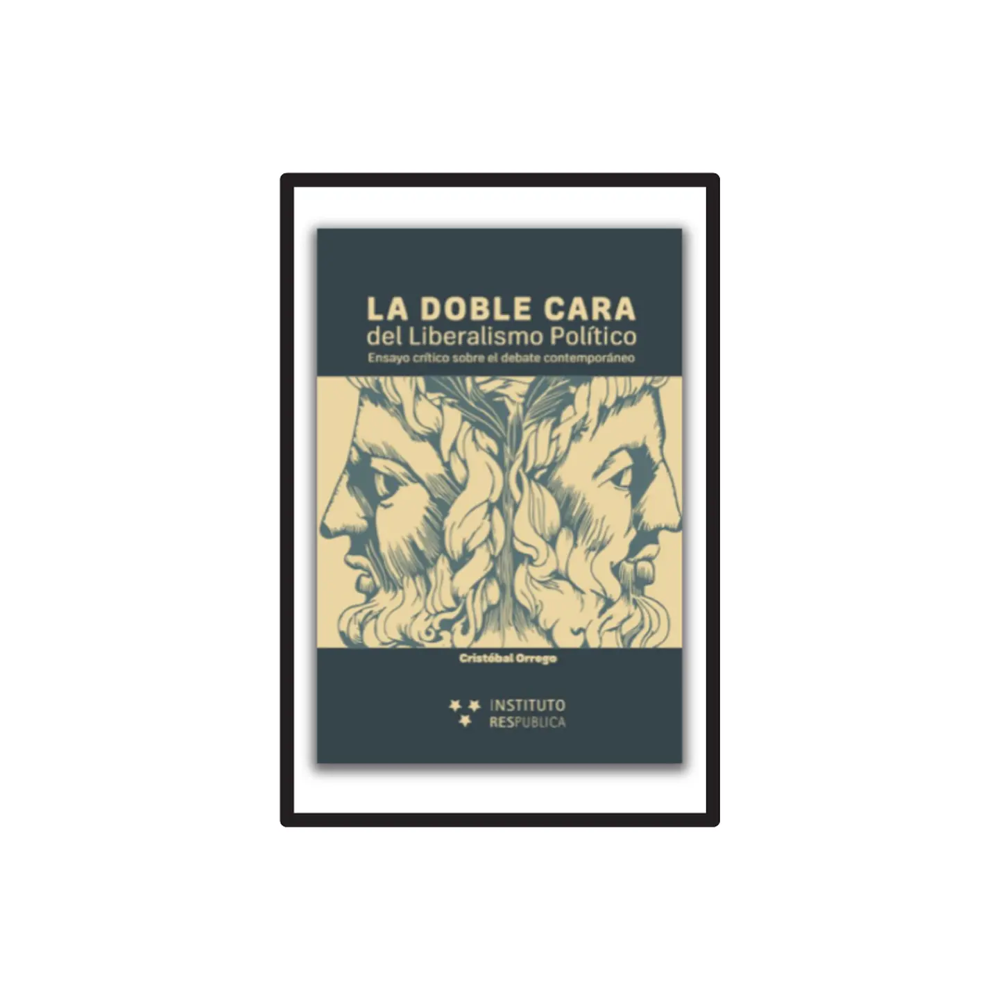 LA DOBLE CARA DEL LIBERALISMO POLÍTICO 1
