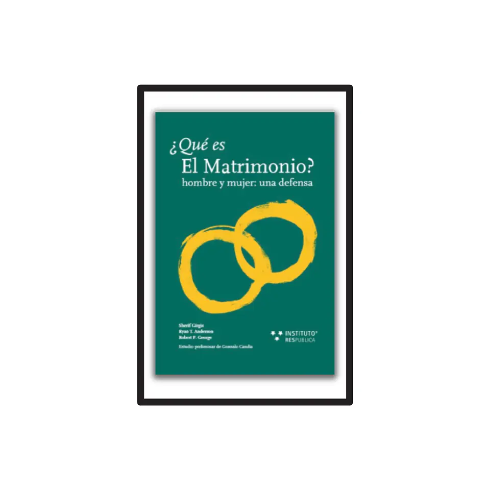¿QUÉ ES MATRIMONIO? HOMBRE Y MUJER: UNA DEFENSA (TAPA BLANDA) 1