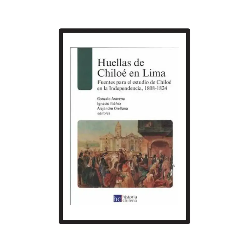 HUELLAS DE CHILOÉ EN LIMA 1