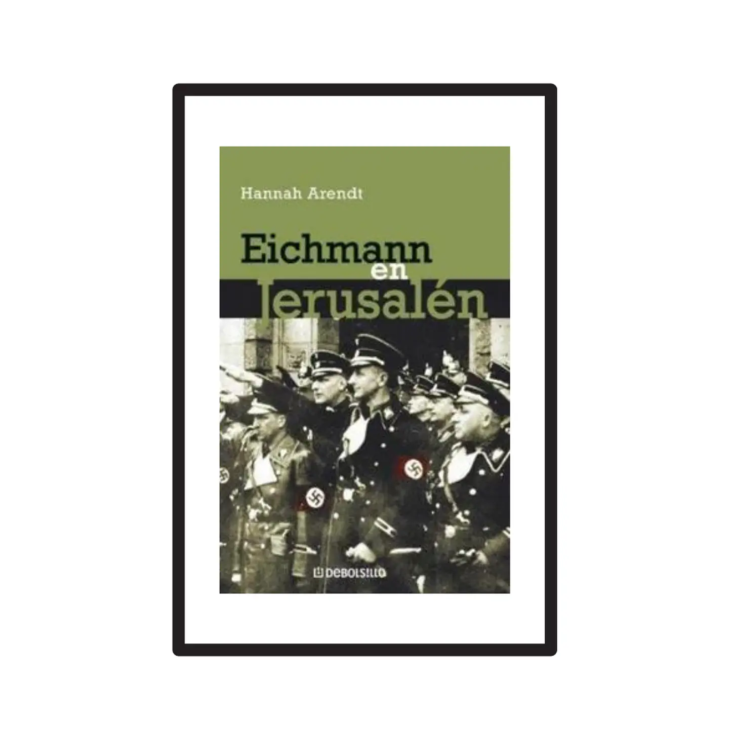 EICHMANN EN JERUSALÉN 1