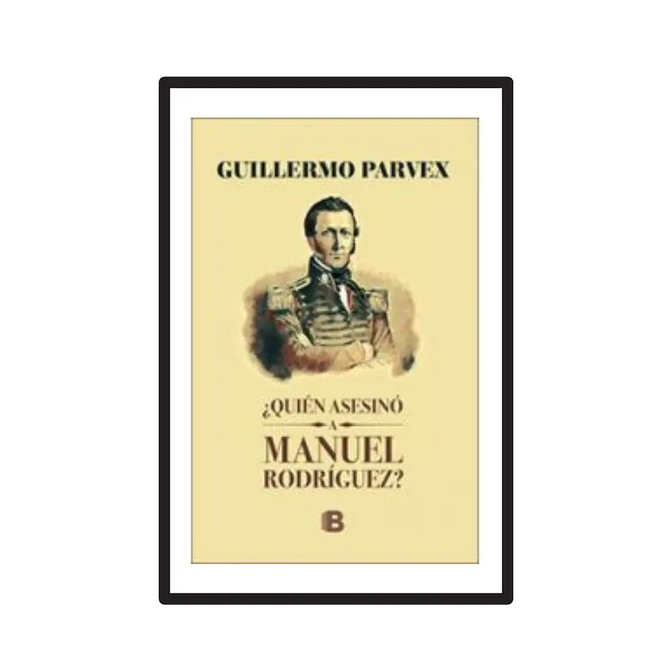 QUIEN ASESINÓ A MANUEL RODRÍGUEZ 2