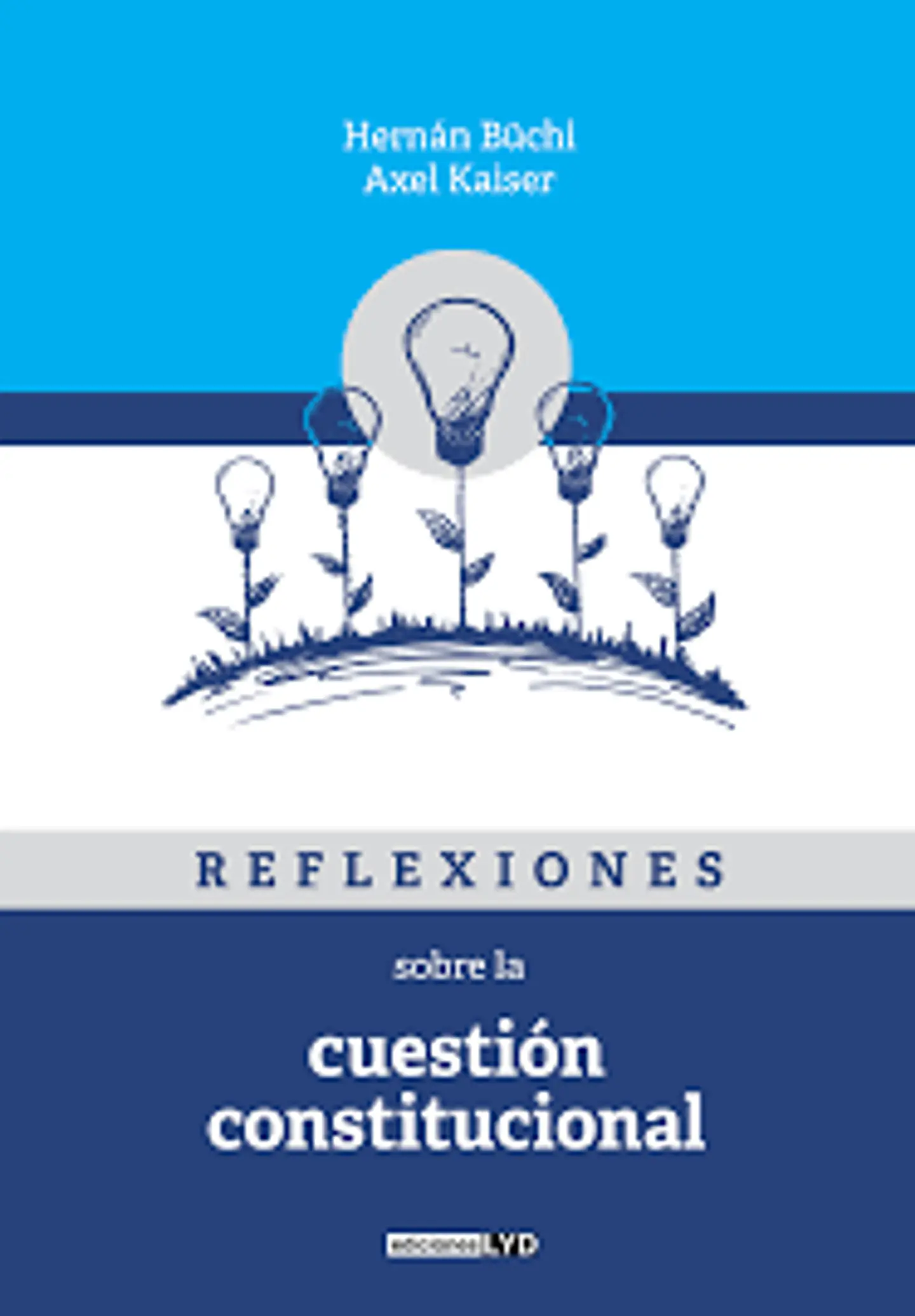 REFLEXIONES SOBRE LA CUESTIÓN CONSTITUCIONAL 2 EDICIÓN 1