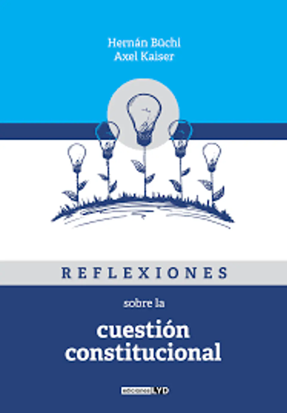 REFLEXIONES SOBRE LA CUESTIÓN CONSTITUCIONAL 2 EDICIÓN 1