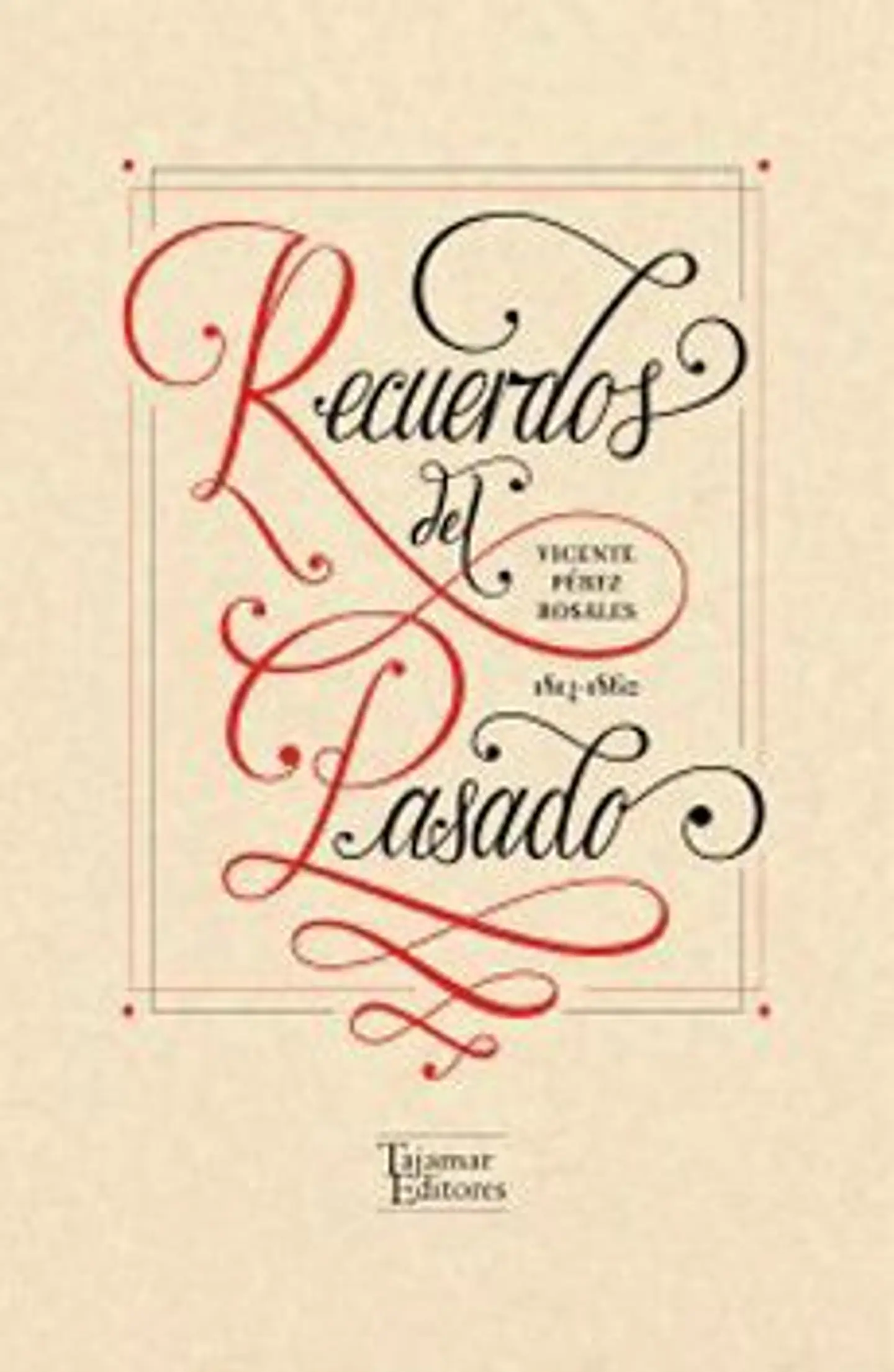 RECUERDOS DEL PASADO 1
