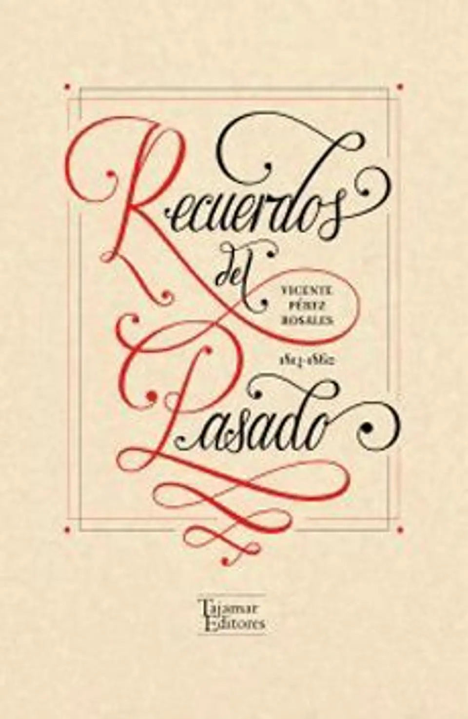 RECUERDOS DEL PASADO 1