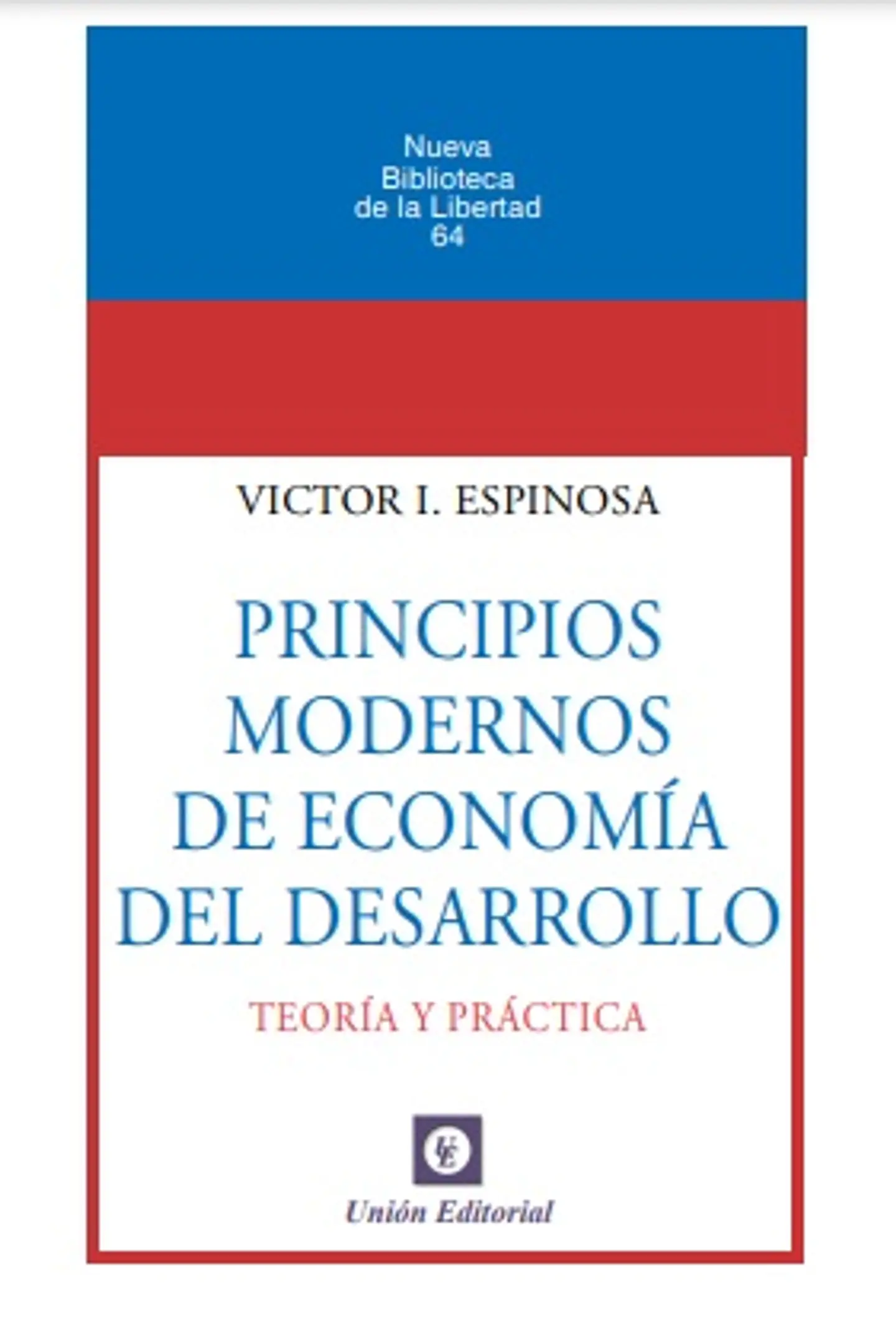 PRINCIPIOS MODERNOS DE ECONOMÍA DEL DESARROLLO 1