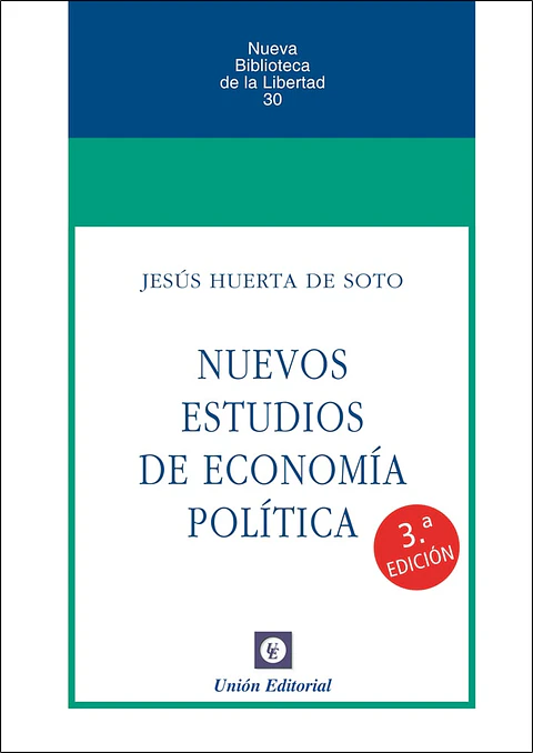 NUEVOS ESTUDIOS DE ECONOMÍA POLÍTICA 3 EDICIÓN