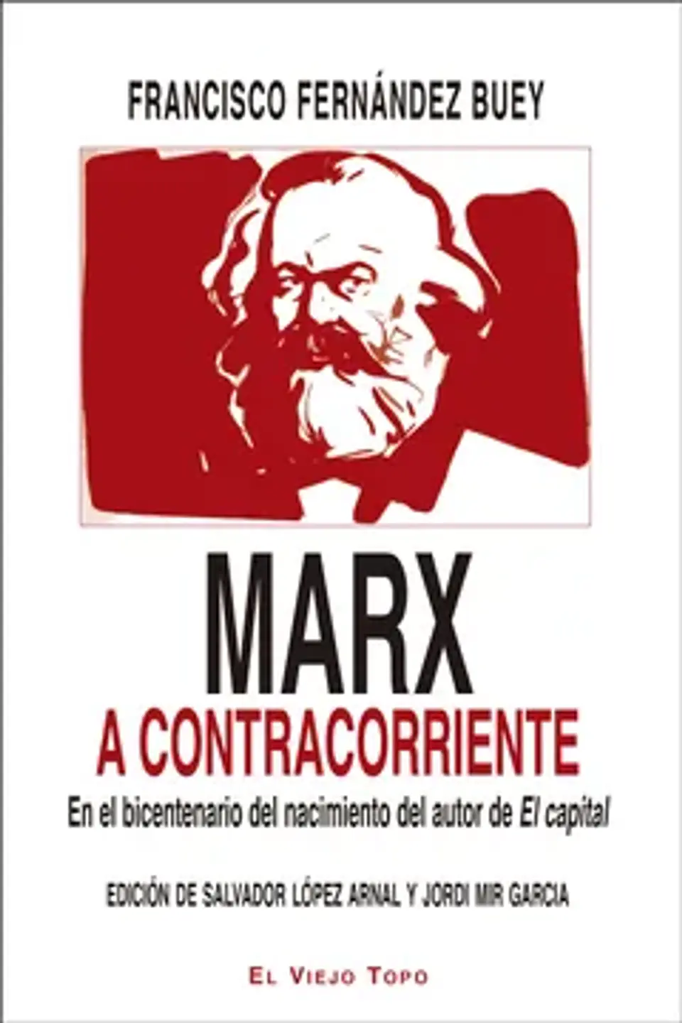 MARX A CONTRACORRIENTE 1